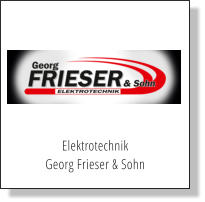 Elektrotechnik  Georg Frieser & Sohn
